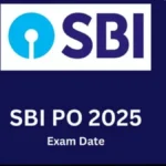 SBI PO Prelims Exam Date 2025
